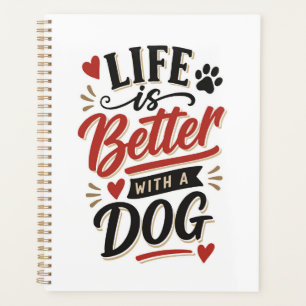 Hondenliefhebber Muur Kunst - Leven is beter met e Planner