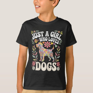 Hondenliefhebber Shirt Schattige gewoon een meisje