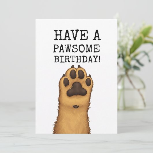 Hondenliefhebber Verjaardag Kaart - Heb een Pawsom (Staand voorkant)