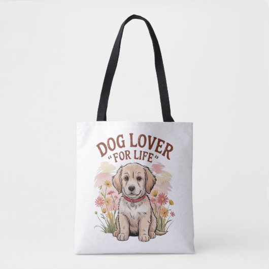 "Hondenliefhebber voor het leven" Tote Bag (Voorkant)