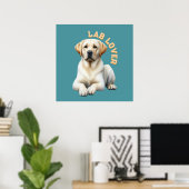 Hondenliefhebber voor labrador Retriever Poster (Thuiskantoor)