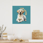 Hondenliefhebber voor labrador Retriever Poster (Keuken)