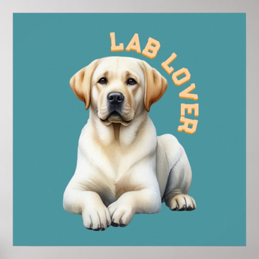 Hondenliefhebber voor labrador Retriever Poster (Voorkant)