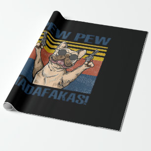 Hondenliefhebbers   Bulldog Pew Pew Madafakas Cadeaupapier