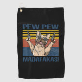 hondenliefhebbers | Bulldog Pew Pew Madafakas Golfhanddoek (Voorkant)