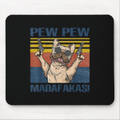 Hondenliefhebbers | Bulldog Pew Pew Madafakas Muismat (Voorkant)