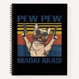 Hondenliefhebbers Bulldog Pew Pew Madafakas Notitieboek
