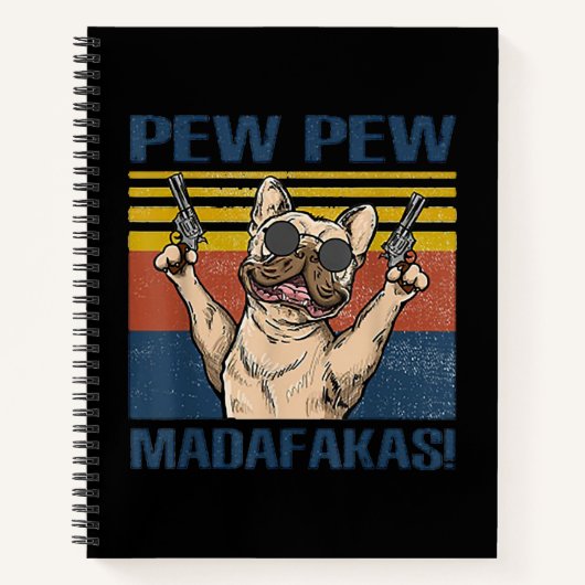 Hondenliefhebbers | Bulldog Pew Pew Madafakas Notitieboek (Voorkant)