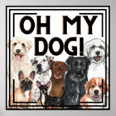Hondenliefhebbers drukken OH MIJN DOG! Poster (Voorkant)
