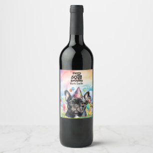 Hondenliefhebbers Franse bulldog 50ste verjaardags Wijn Etiket