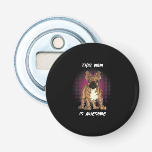 Hondenliefhebbers Franse Bulldog Gifts Women Man Button Flesopener