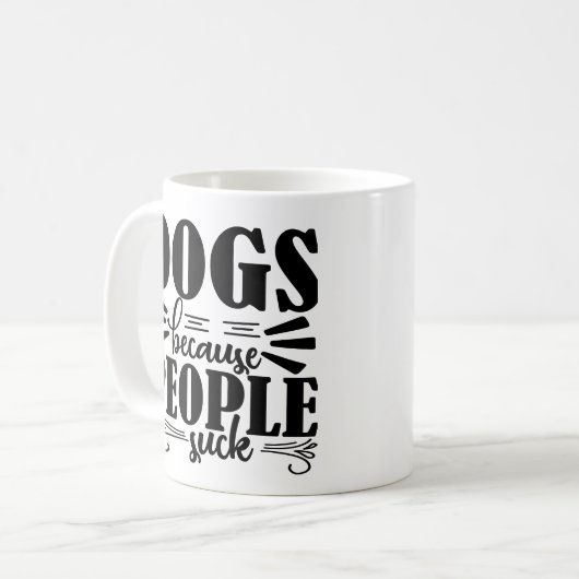 Hondenliefhebbers Koffie Mok | Honden omdat mensen (Voorkant links)