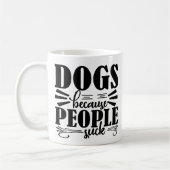Hondenliefhebbers Koffie Mok | Honden omdat mensen (Links)