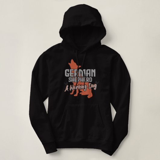 Hondenliefhebbers van de Duitse Shepherd A Working Hoodie (Design voorkant)
