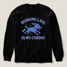 Hondenmoeder die te laat komt is mijn cardio Schat