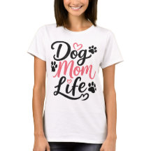 Hondenmoeder Leven – T-shirt met een Cute Pootafdr