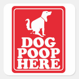 Hondenpoep hier vierkante sticker