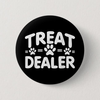 Hondentraktatie dealer, hondeneigenaar grappige ho ronde button 5,7 cm