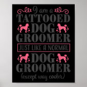 Hondentrimmer Schattige Funny Pet Grooming Tattoo  Poster (Voorkant)