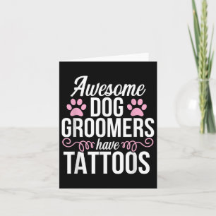 Hondenverzorger Grappige Schattigee Tattoos Pet Gr Kaart