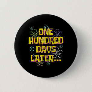 Honderd Dagen Later 100ste Dag Van School Leraar Ronde Button 5,7 Cm