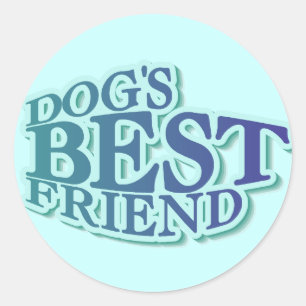 Hond's beste vriend Tshirts en geschenken Ronde Sticker