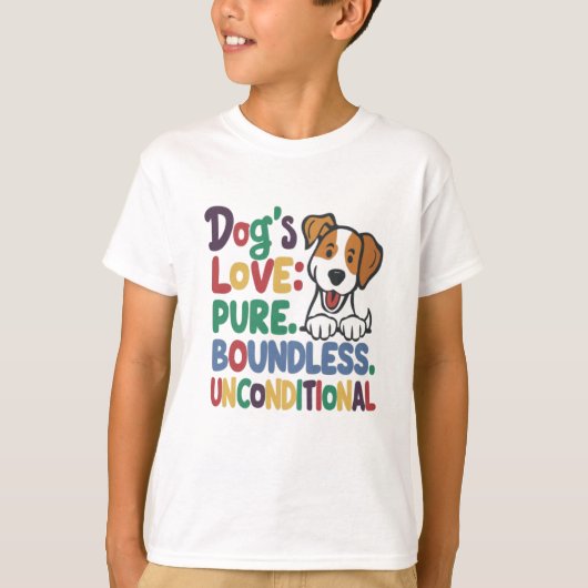 Hond's Love Pure Boundless Onvoorwaardelijk T-shirt (Voorkant)