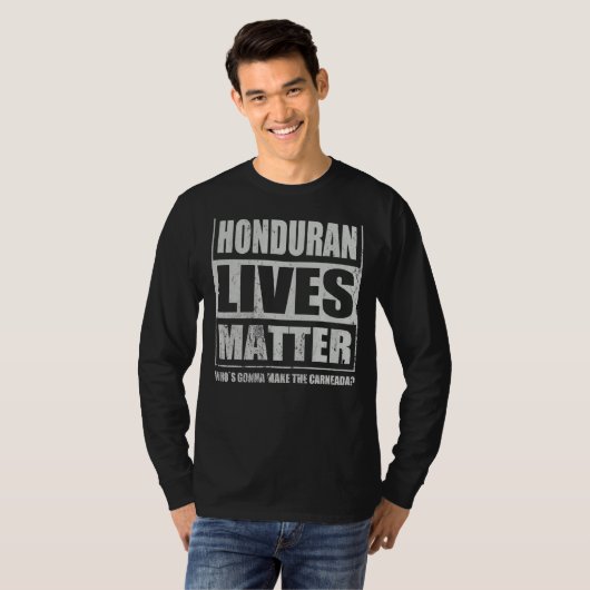 Honduran Carneada Catracho Food Specialty Cuisine T-shirt (Voorkant volledig)