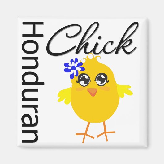 Honduran Chick Magneet (Voorkant)