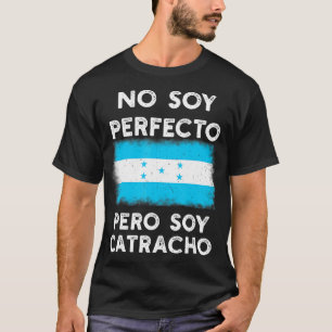 Honduras Flag Catracho Pride HondureO±o Banderas R T-shirt