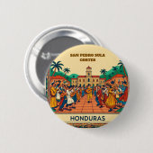  Honduras  SAN PEDRO SULA  Retro poster Ronde Button 5,7 Cm (Voorkant /achterkant)