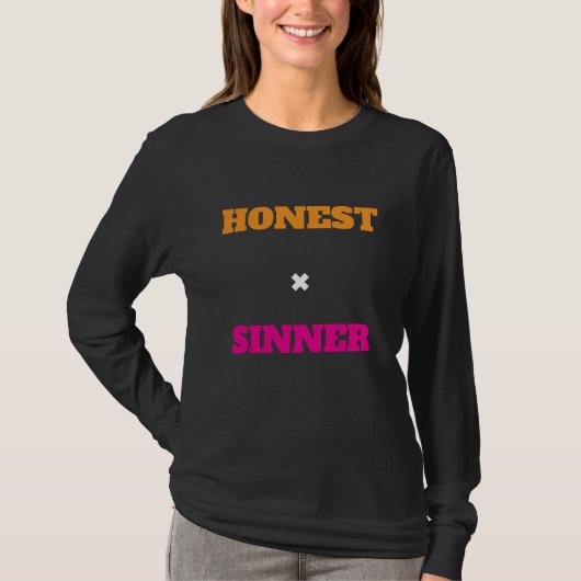 Honest & Sinner T-Shirt (Voorkant)