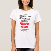 Honest to Goodness Bona Fide Publisher T-shirt (Voorkant)