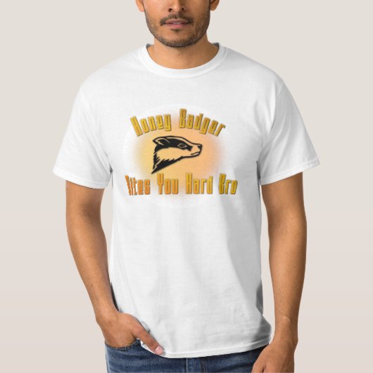 Honey Badger belooft u hard Bro T-shirt (Voorkant)