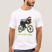 Honey Badger Cycling Funny Badass Festive Quote T-shirt (Voorkant)