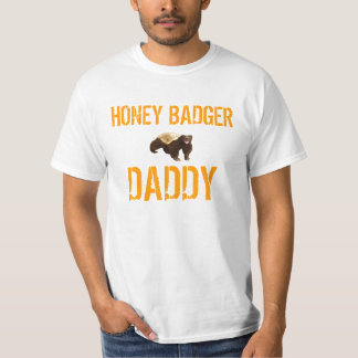 HONEY BADGER DADDY T-SHIRT