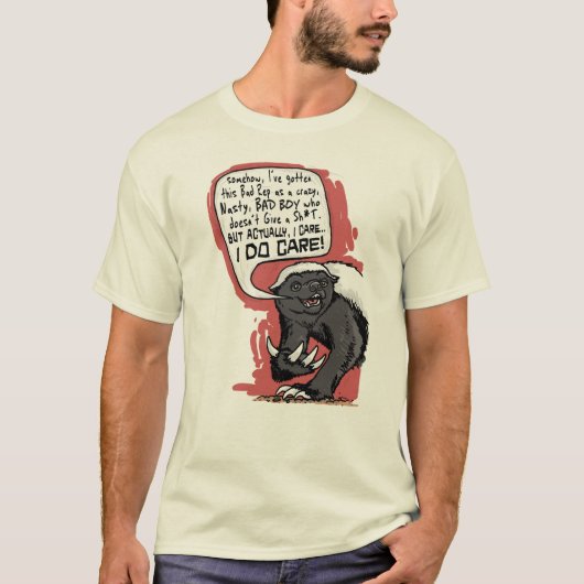Honey Badger doet Care T-shirt (Voorkant)