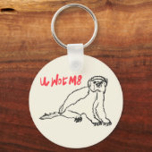 Honey Badger grappig gezegde Sleutelhanger (Voorkant)