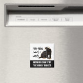 Honey Badger - Ik neem gewoon wat ik wil Magneet (Insitu (Vaatwasser))