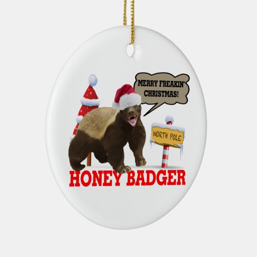 Honey Badger Merry Freakin' Kerstmis Keramisch Ornament (Rechts)