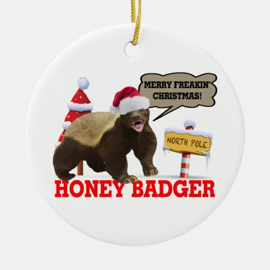 Honey Badger Merry Freakin' Kerstmis Keramisch Ornament (Voorkant)