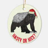 Honey Badger Santa Nasty of Nice Keramisch Ornament (Links)