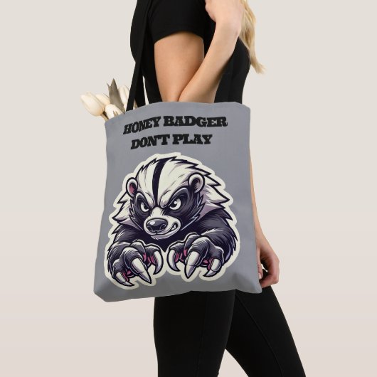 Honey Badger Speel niet Tote Bag (Dichtbij)