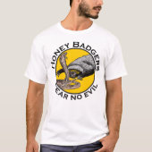 Honey Badger verses snake grappige quote T-shirt (Voorkant)