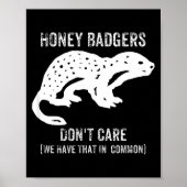 Honey Badgers Don't Care S  Poster (Voorkant)