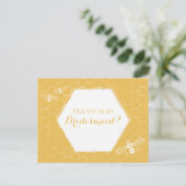 Honey Bee Golden Yellow Custom Bridesmaid Voorstel Uitnodiging Briefkaart (Staand voorkant)