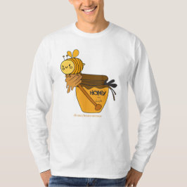 Honey Bee Jar of Real Sweetness - 20 april T-shirt