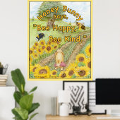 Honey Bunny zegt "Bee Happy, Bee Kind" Poster (Thuiskantoor)