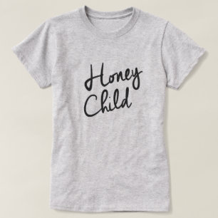 HONEY CHILD T-SHIRT