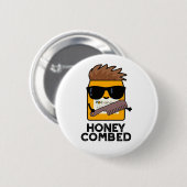 Honey Combed Funny Honey Pun Ronde Button 5,7 Cm (Voorkant /achterkant)